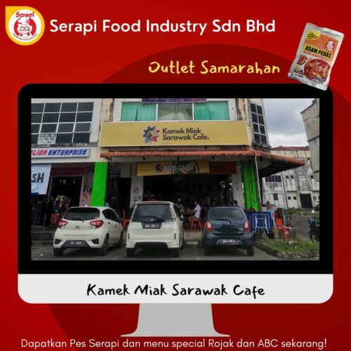 - Kamek Miak Sarawak Cafe 
