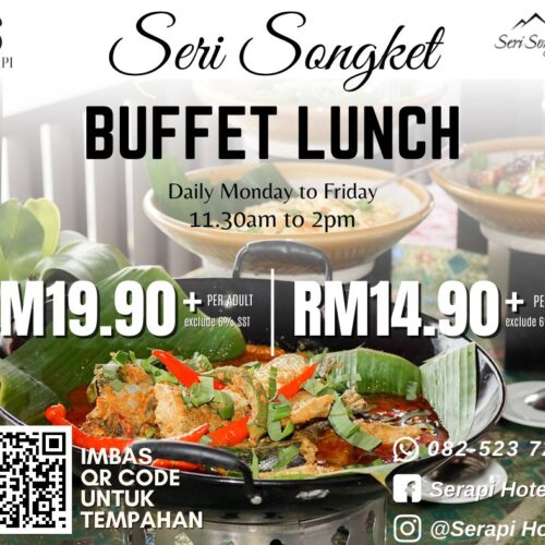 Seri Songket Buffet Lunch Promotion at Serapi Hotel